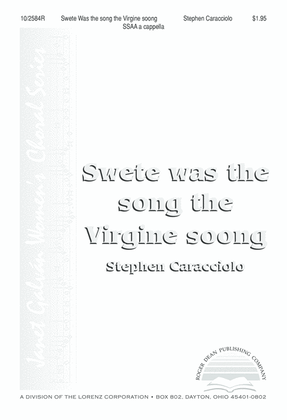 Swete was the song the Virgine soong