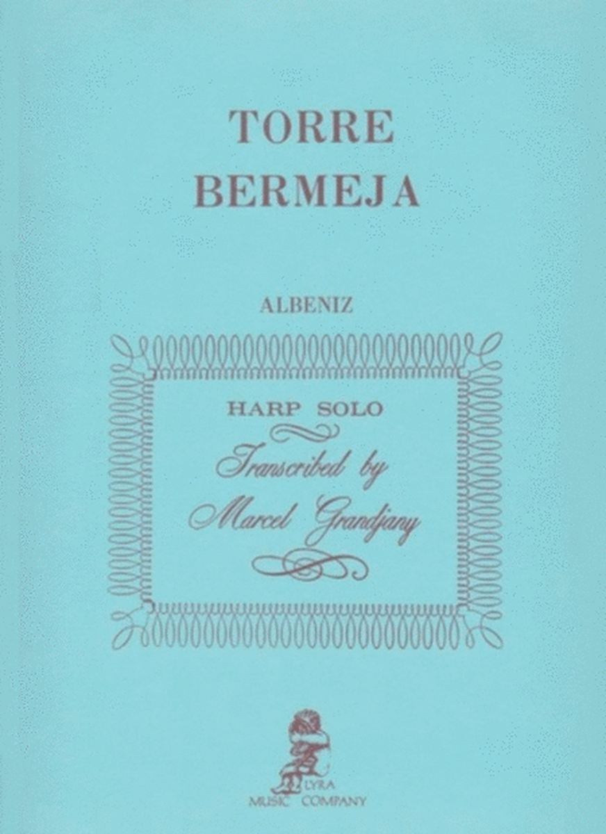Albeniz - Torre Bermeja For Harp Trans Grandjany