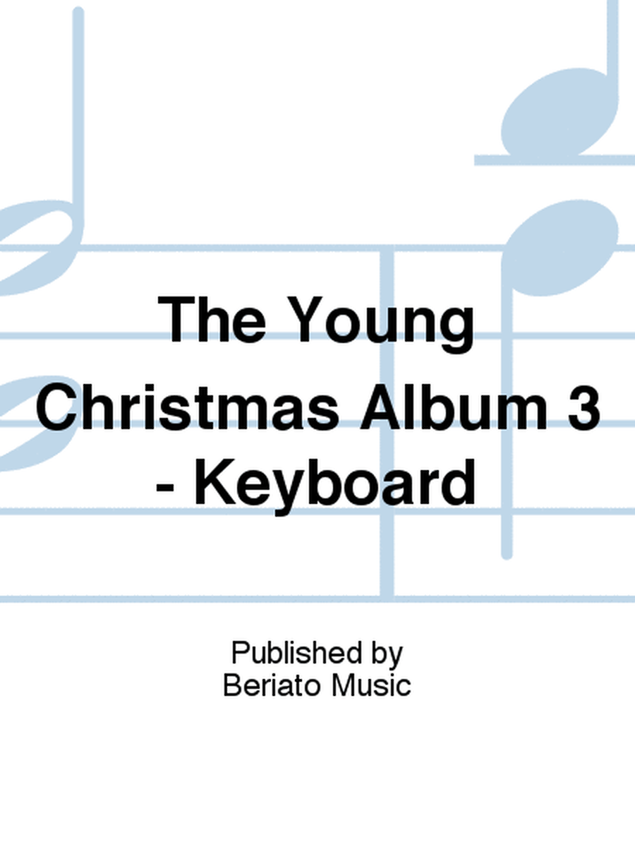 The Young Christmas Album 3 - Keyboard