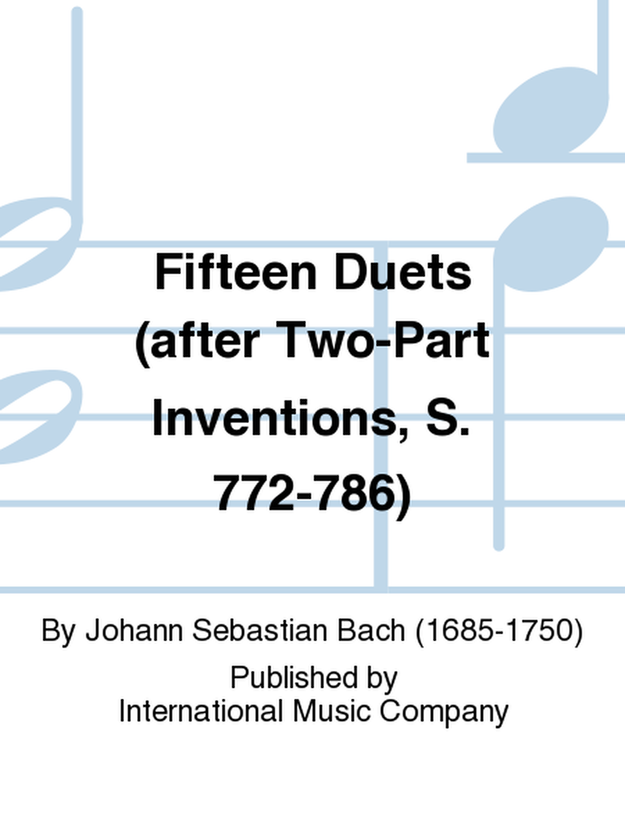 Fifteen Duets (After Two-Part Inventions, S. 772-786)