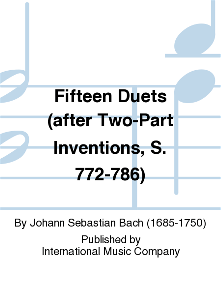 Fifteen Duets (After Two-Part Inventions, S. 772-786)