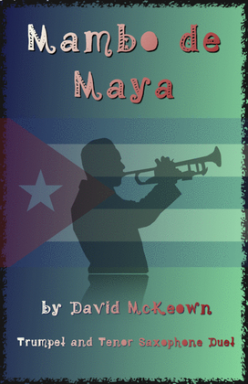 Book cover for Mambo de Maya, for Trumpet and Tenor Saxophone Duet