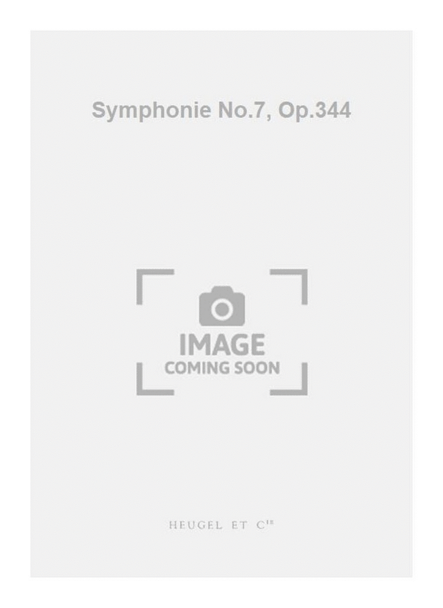 Symphonie No.7, Op.344