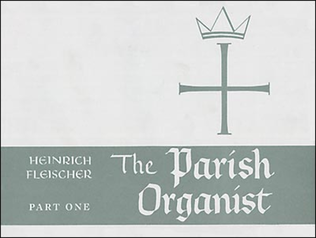Book cover for The Parish Organist, Part 01 (Tunes A-G)