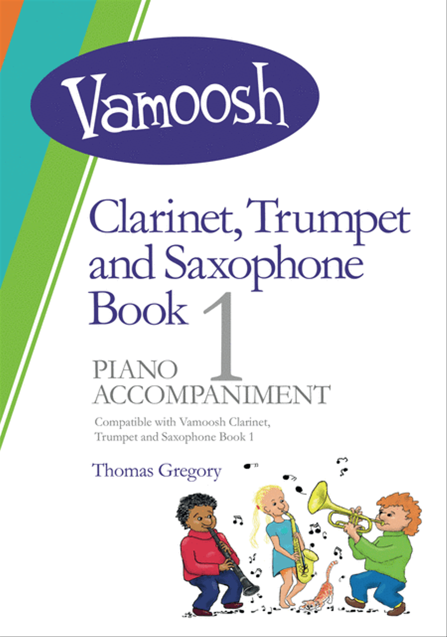 Vamoosh Clarinet, Trumpet And Saxophone Book 1 - Piano Accompaniments Clarinet - Sheet Music