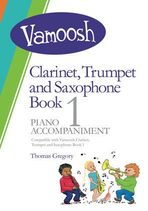 Book cover for Vamoosh Clarinet, Trumpet And Saxophone Book 1 - Piano Accompaniments