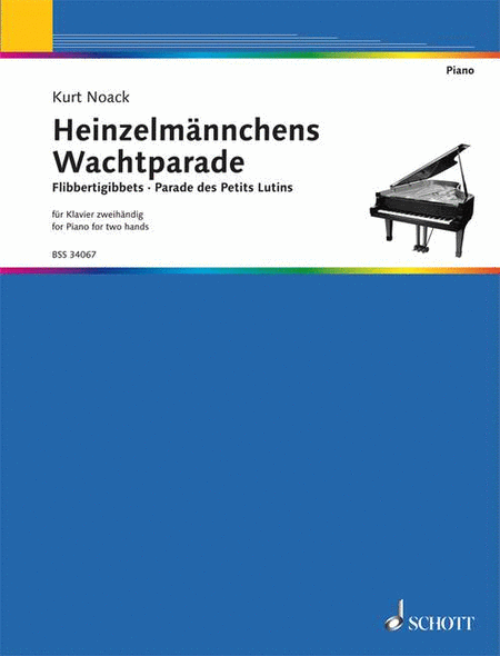 Heinzelmannchens Wachtparade