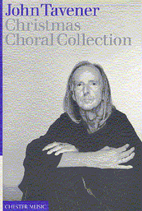 Book cover for John Tavener - Christmas Choral Collection