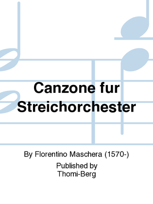 Canzone fur Streichorchester