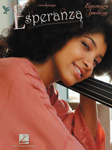 Esperanza Spalding - Esperanza by Esperanza Spalding Voice - Sheet Music