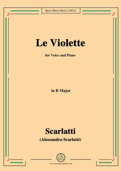 Scarlatti-Le Violette in B Major,from Pirro e Demetrio,for Voice&Piano image number null