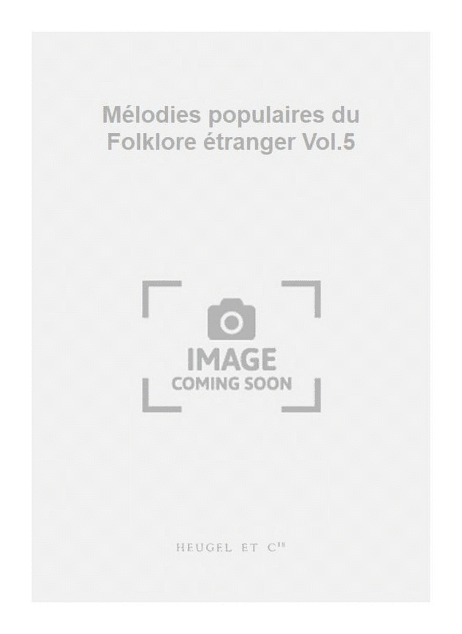 Mélodies populaires du Folklore étranger Vol.5 Unison Choir scores gallery preview page 1