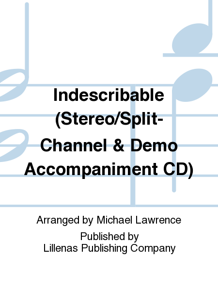 Indescribable (Stereo/Split-Channel & Demo Accompaniment CD) image number null