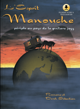 L'esprit Manouche Periple Au Pays De La Guitare Jazz Tab Book/cd