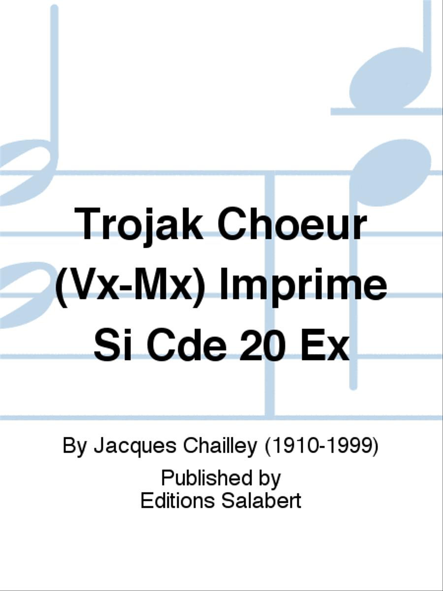 Trojak Choeur (Vx-Mx) A Cappella scores gallery preview page 1