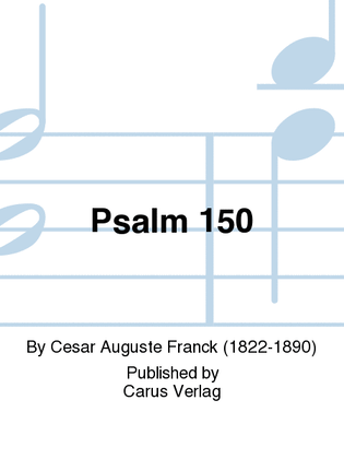 Psalm 150 (Der 150. Psalm)