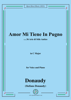 Donaudy-Amor Mi Tiene In Pugno,in C Major