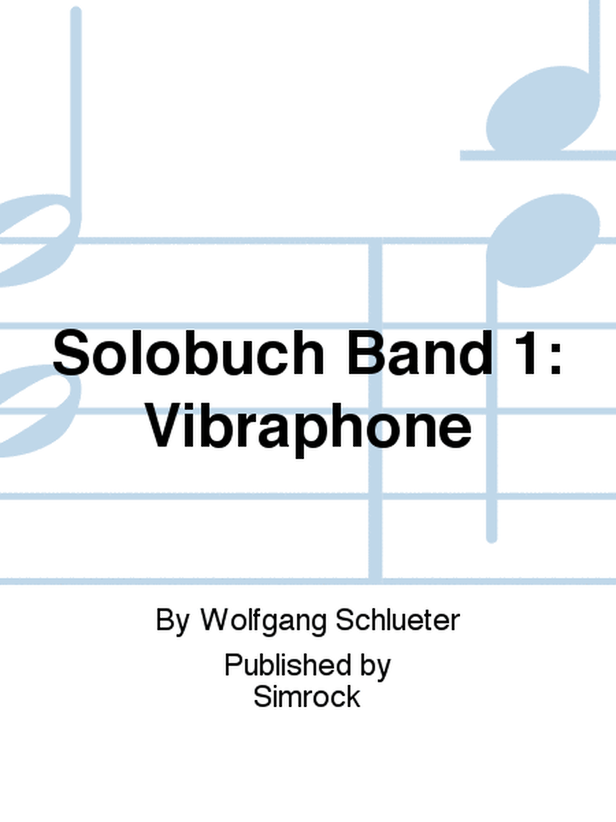 Solobuch Band 1: Vibraphone