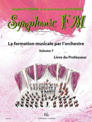 Symphonic FM - Volume 7: Professeur