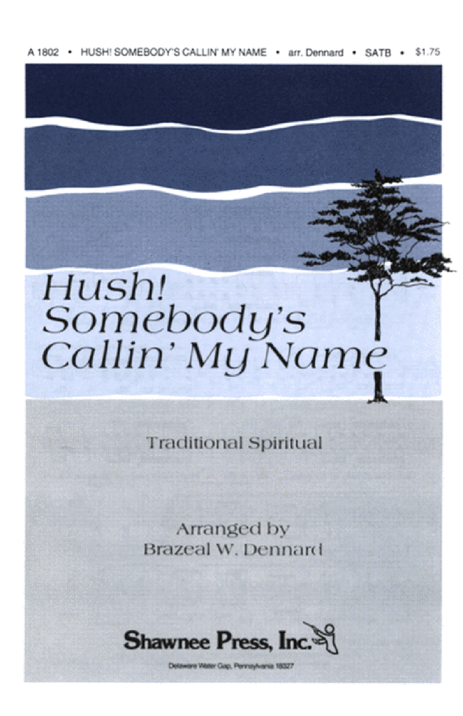 Hush! Somebody's Callin' My Name 4-Part scores gallery preview page 1