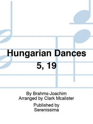 Hungarian Dances 5, 19