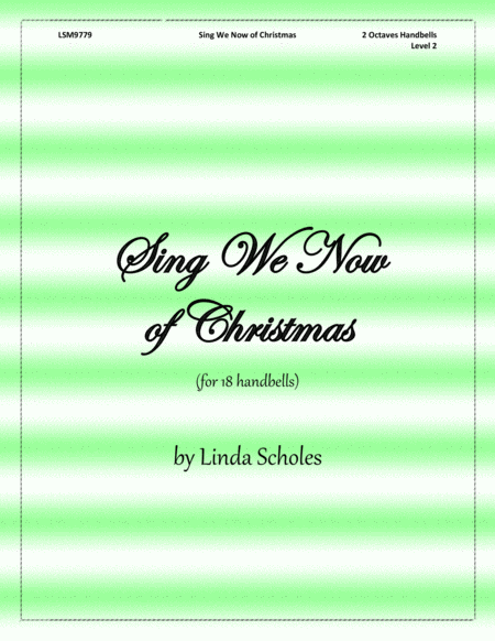 Sing We Now of Christmas (for 18 bells) by Traditional French Carol Large Ensemble - Digital Sheet Music