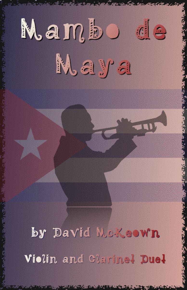 Mambo de Maya, for Violin and Clarinet Duet