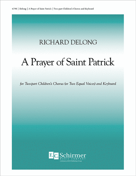 A Prayer Of St. Patrick