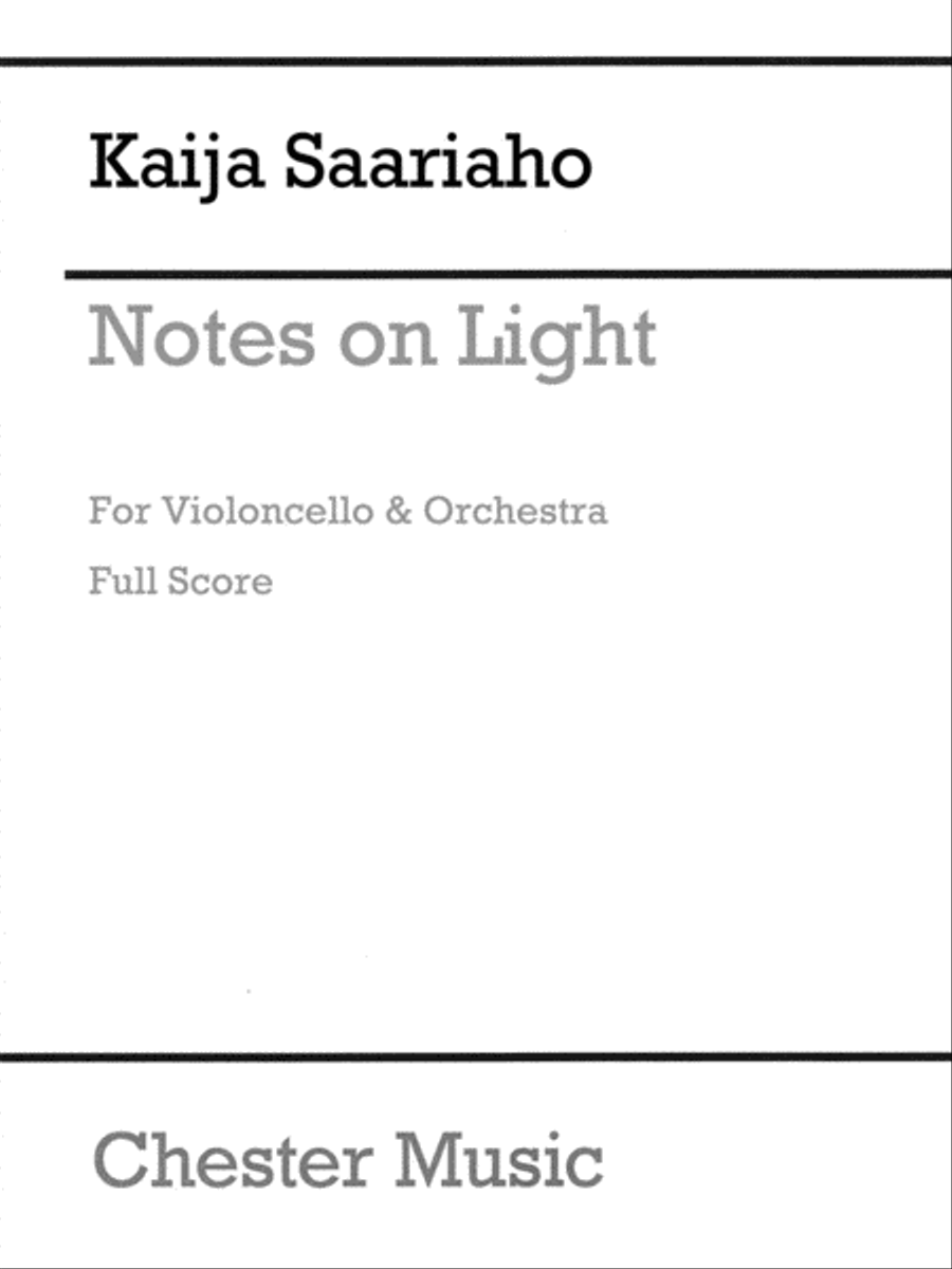 Notes on Light by Kaija Saariaho Orchestra - Sheet Music