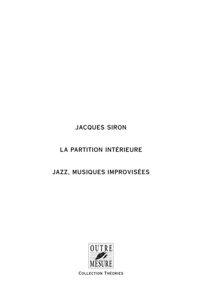 La Partition interieure - Jazz, musiques improvisees