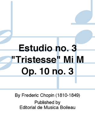 Book cover for Estudio no. 3 "Tristesse" Mi M Op. 10 no. 3