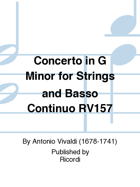 Concerto in G Minor for Strings and Basso Continuo RV157