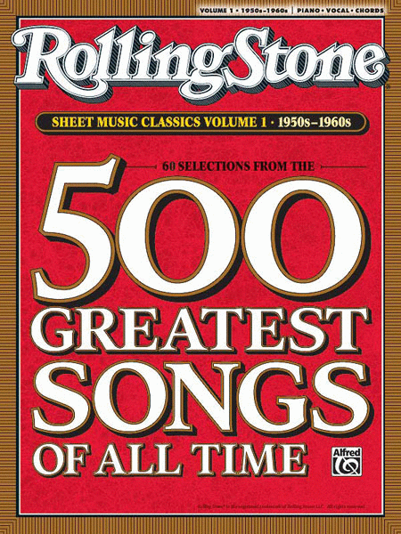 Rolling Stone Sheet Music Classics, Vol. 1: 1950s-1960s