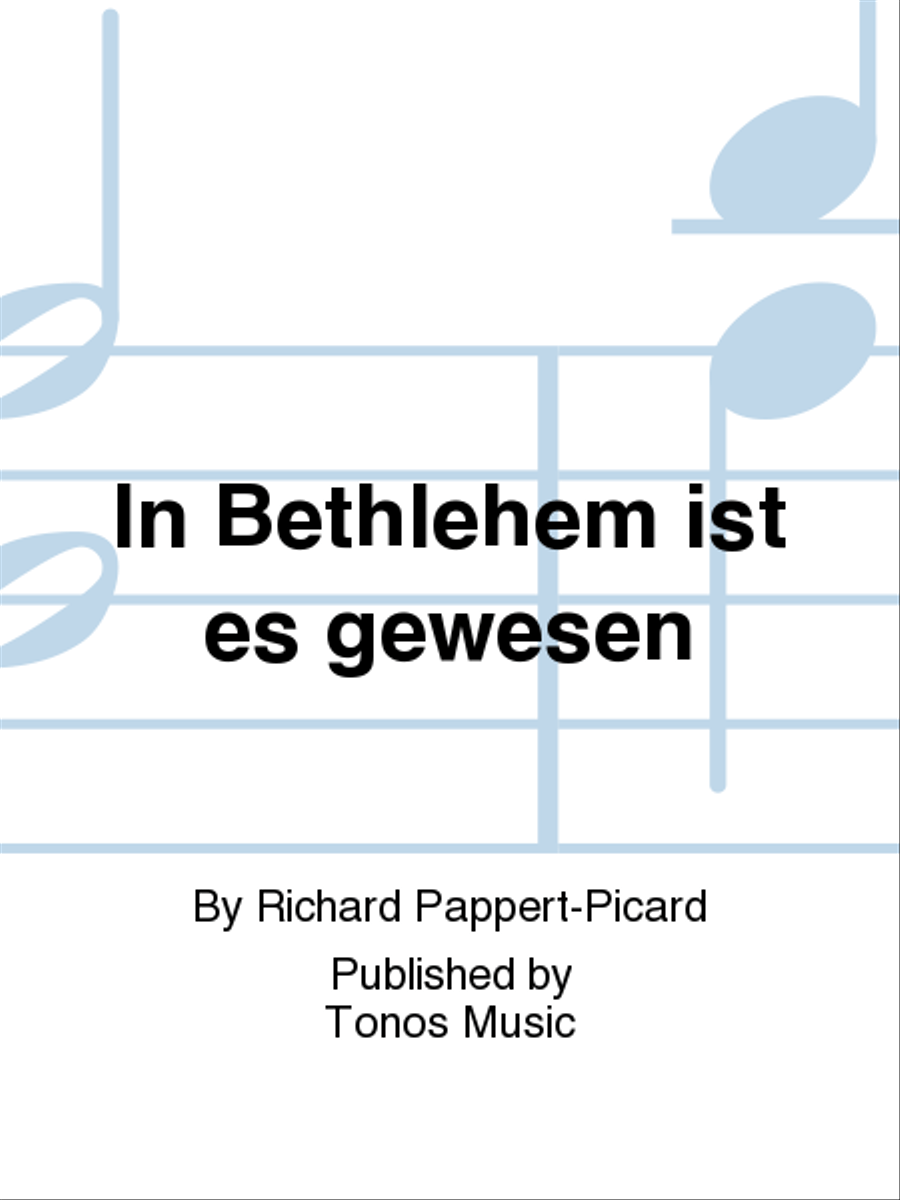 In Bethlehem ist es gewesen 4-Part scores gallery preview page 1