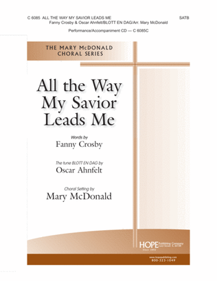 Book cover for All the Way My Savior Leads