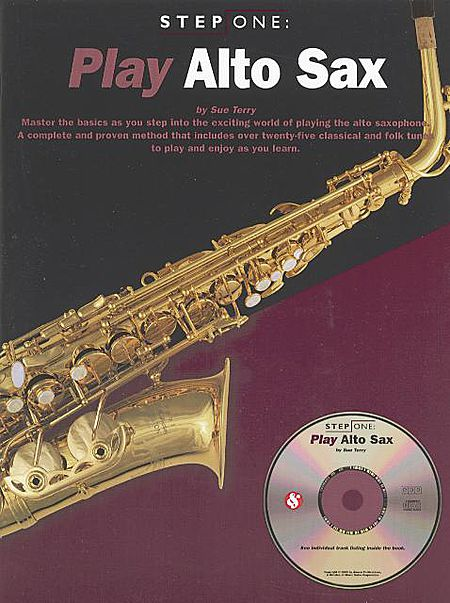 Step One: Play Alto Sax