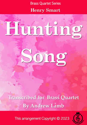 Henry Smart | Hunting Song (arr. for Brass Quartet)