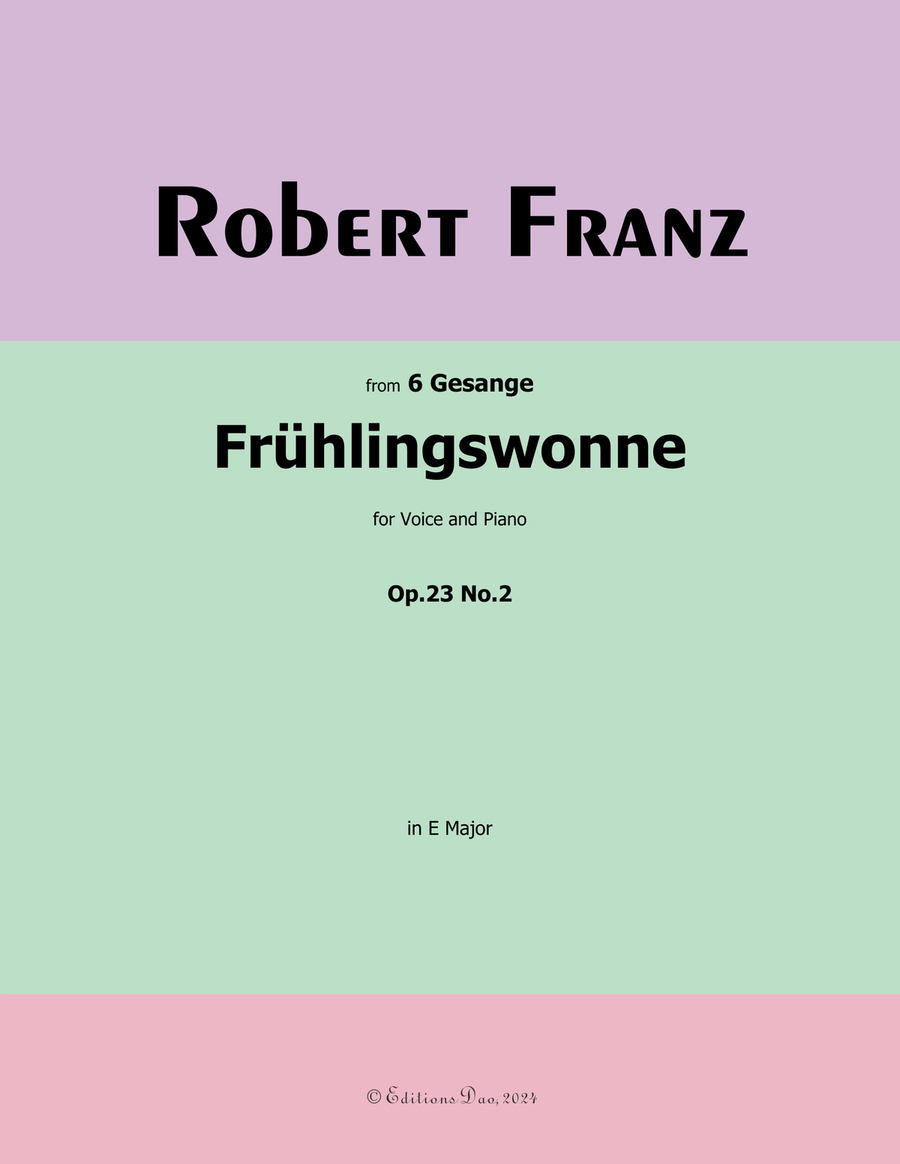 Fruhlingswonne, by Robert Franz, in E Major Voice scores gallery preview page 1