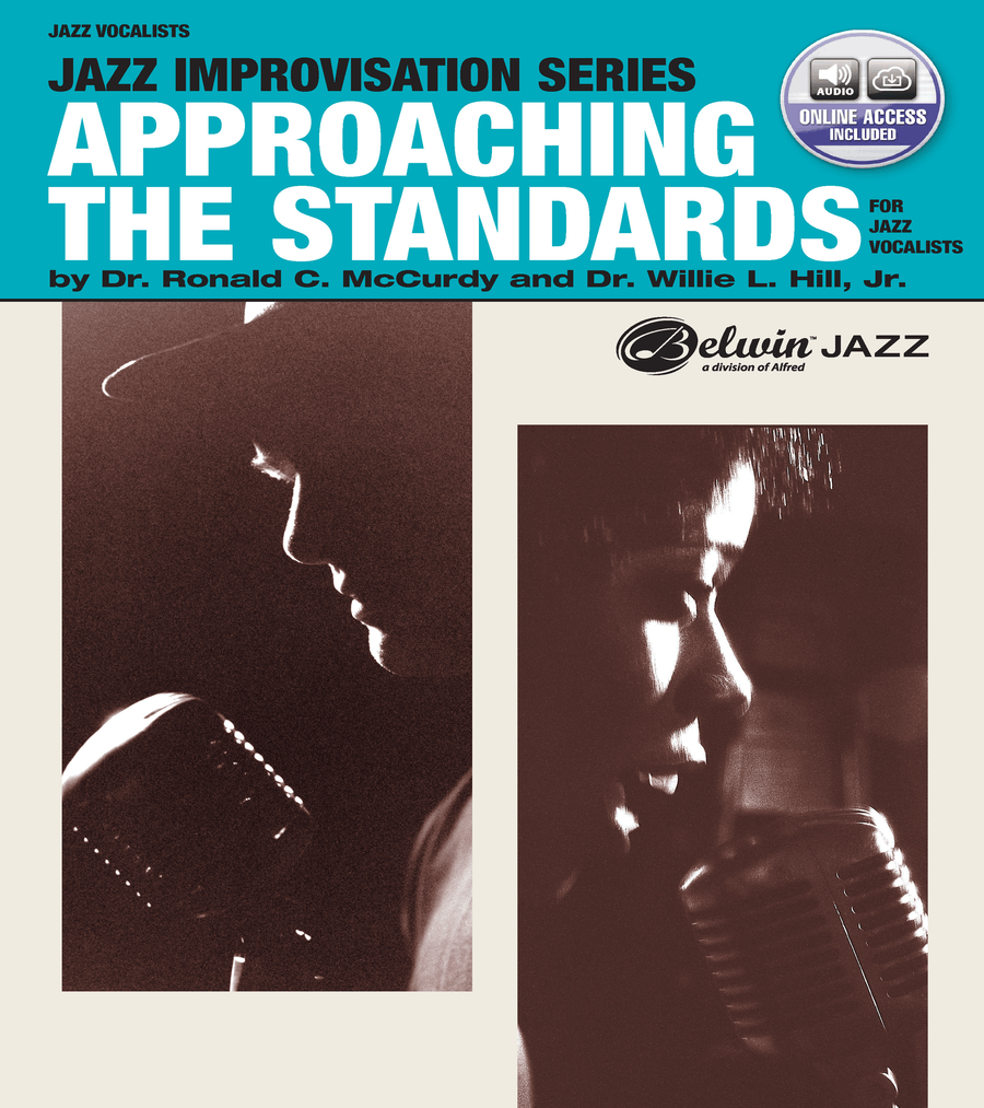 Approaching the Standards for Jazz Vocalists by Willie L. Hill Jr Vocal Jazz Ensemble - Sheet Music