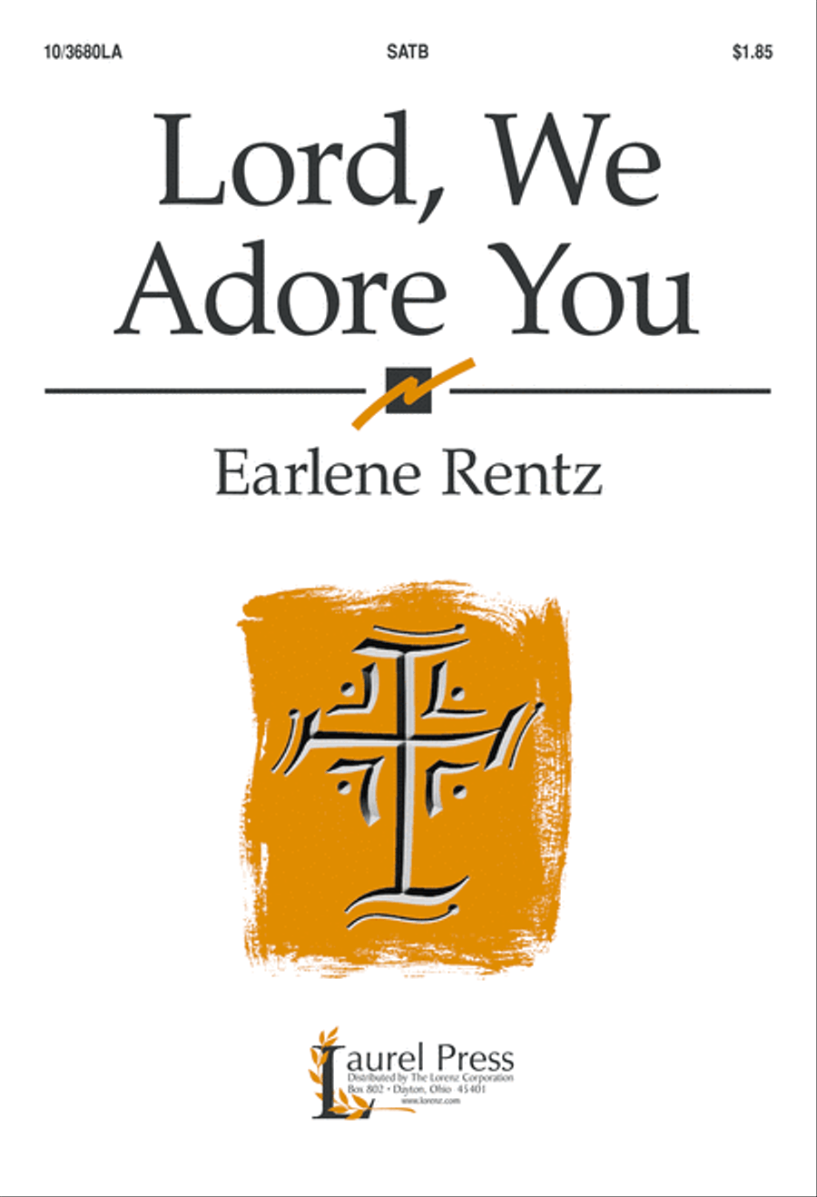 Lord, We Adore You Lord, We Adore You 4-Part scores gallery preview page 1