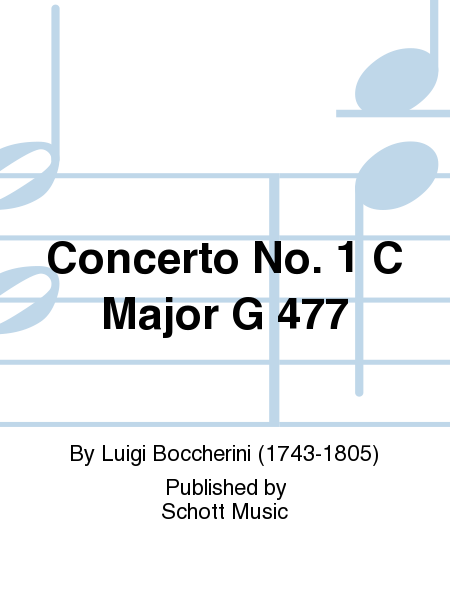 Concerto No. 1 C Major G 477