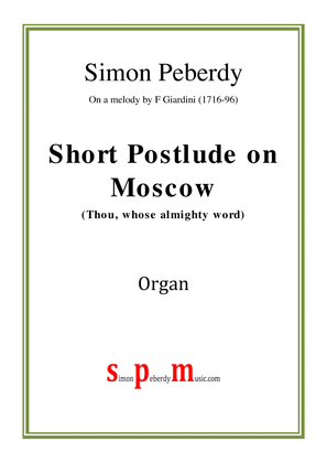 Book cover for Short Postlude on Moscow (Thou, whose almighty word)