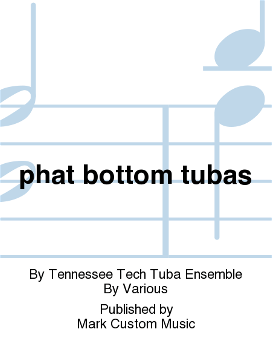 phat bottom tubas Tuba scores gallery preview page 1