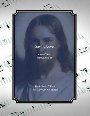Book cover for Saving Love, a sacred hymn
