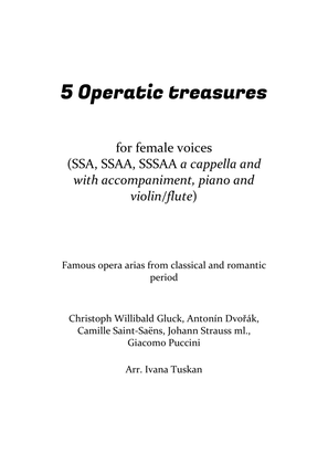 5 Operatic Treasures for female voices (SSA, SSAA, SSSAA)