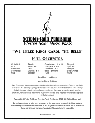 We Three Kings Carol the Bells for Symphonic Orchestra