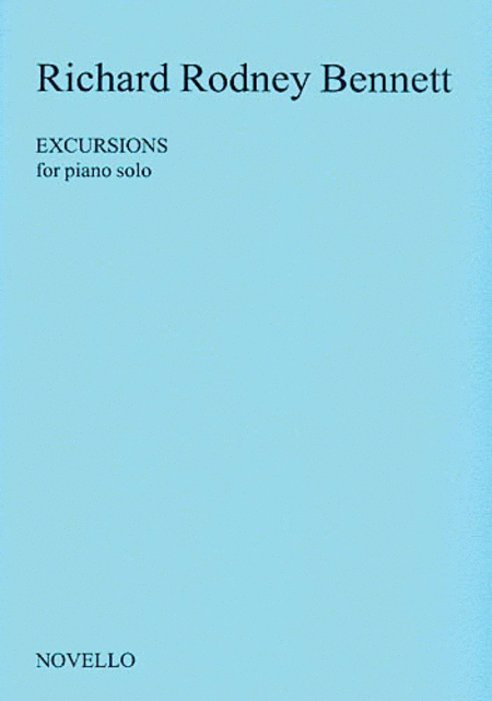 Richard Rodney Bennett: Excursions For Piano Solo