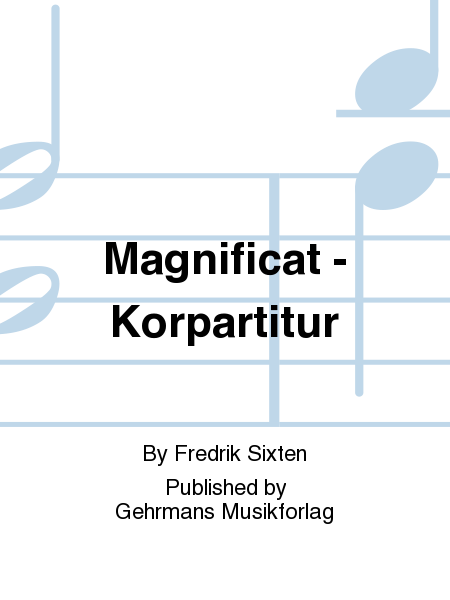 Magnificat - Korpartitur
