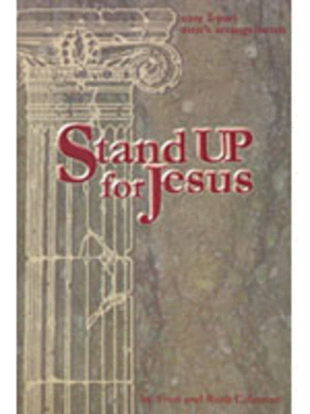 Stand Up for Jesus (men
