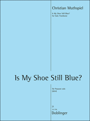 Book cover for Is My Shoe Still Blue?